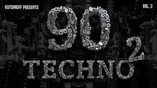 90s Techno Megamix Vol. 2 | Mixed by Kutumoff
