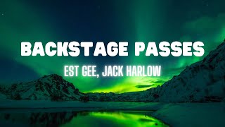 EST Gee - Backstage Passes ft. Jack Harlow (Lyrics)