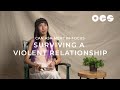 Surviving A Violent Relationship | Can Ask Meh? In-Focus