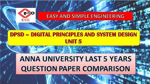 Digital Principle and System Design | Unit 5 | Important Questions | CS8351