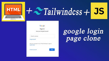 Create Google Login Page Clone by using Html Tailwindcss and Javascript