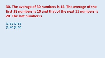 30. The average of 30 numbers is 15. The average of the first 18 numbers is 10 and that || edu214
