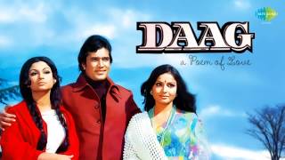 Daag [1973] stars rajesh khanna, raakhee, sharmila tagore,madan puri,
kader khan, prem chopra and a.k. hangal. produced directed by yash
chopra. music by...