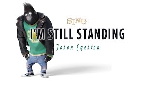 [Lytrics] SING - I'm Still Standing - Johnny | 1080 HD