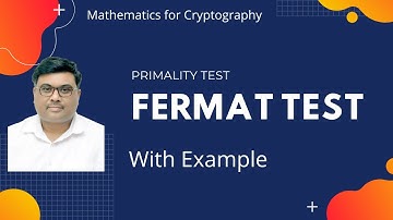 Fermat Test || Primality Test || Cryptography || Network Security || With solve Example