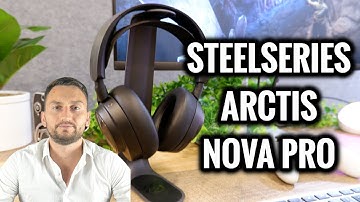 SteelSeries Arctis Nova Pro Review - Gaming Headset