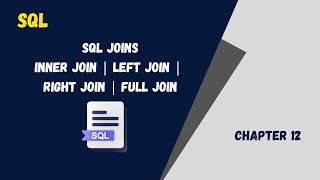 SQL Joins : Learn Inner, Left, Right, and Full Joins