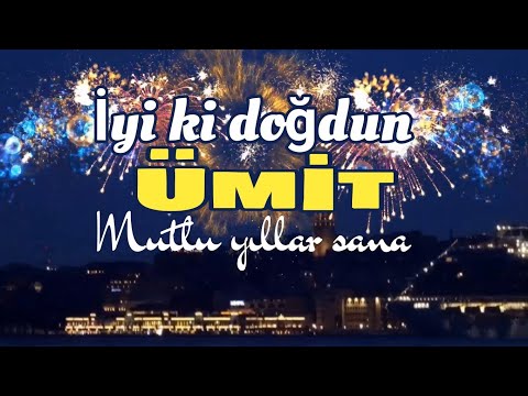 İyi ki doğdun Ümit. Doğum günün kutlu olsun, mutlu yıllar sana. İsme özel doğum günü şarkısı