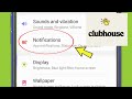 Clubhouse Notification not Coming Showing &amp; Not Receiving Problem