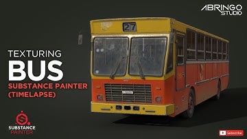 TEXTURING ANBESA BUS– SUBSTANCE PAINTER (TIMELAPSE)