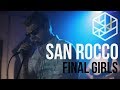 San rocco  final girls  livedisplace