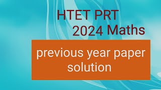 #Htet maths #Htet PRT 2024#htet pyq #htet common maths