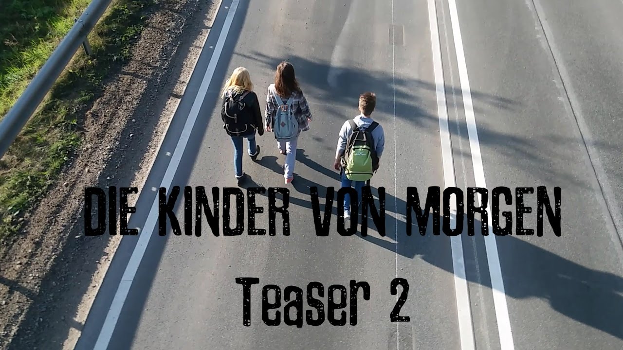 Die Kinder Von Morgen 