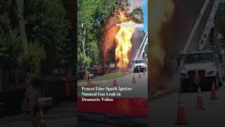 Power Line Spark Ignites Natural Gas Leak in Dramatic Video | N18G Wealth