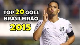 TOP 20 GOLS - BRASILEIRÃO 2015 [HD]
