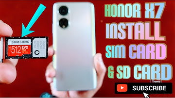 Honor X7 How to Insert Sim Card & Micro SD Card (512GB) Simple Installation of Nano Sim/Micro SD