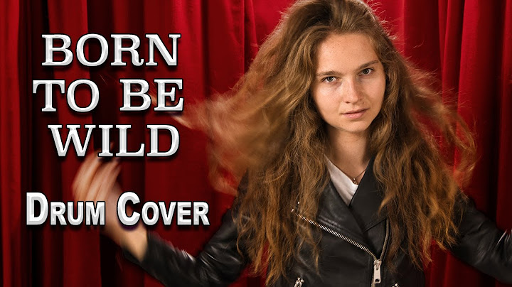 Born to Be Wild Drum Cover version - Drum Cover performance video thumbnail