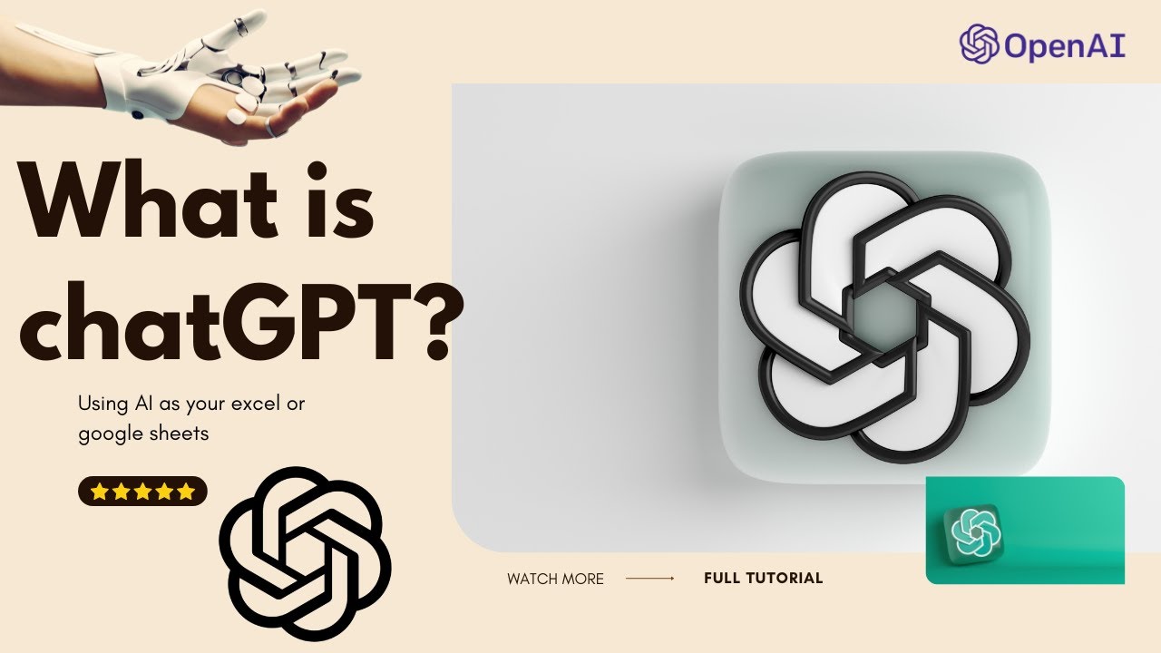 what-is-chatgpt-full-tutorial-how-to-use-in-openai-excel-or