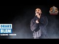Drake - Blem (Instrumental/Lyric Video)