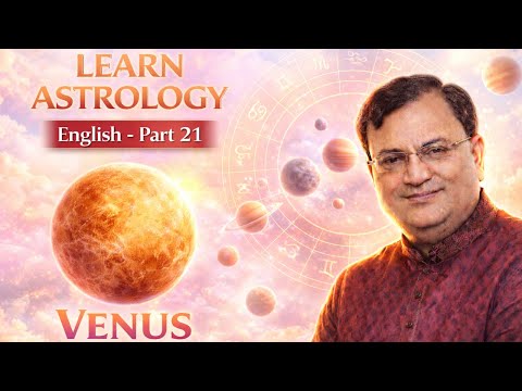 Venus: The Planet of Love & Harmony | Astrology Explained | Part 21 LEARN ASTROLOGY (ENGLISH)