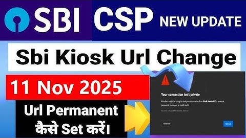 New Url Set कैसे करें। Sbi Csp New Update 2025