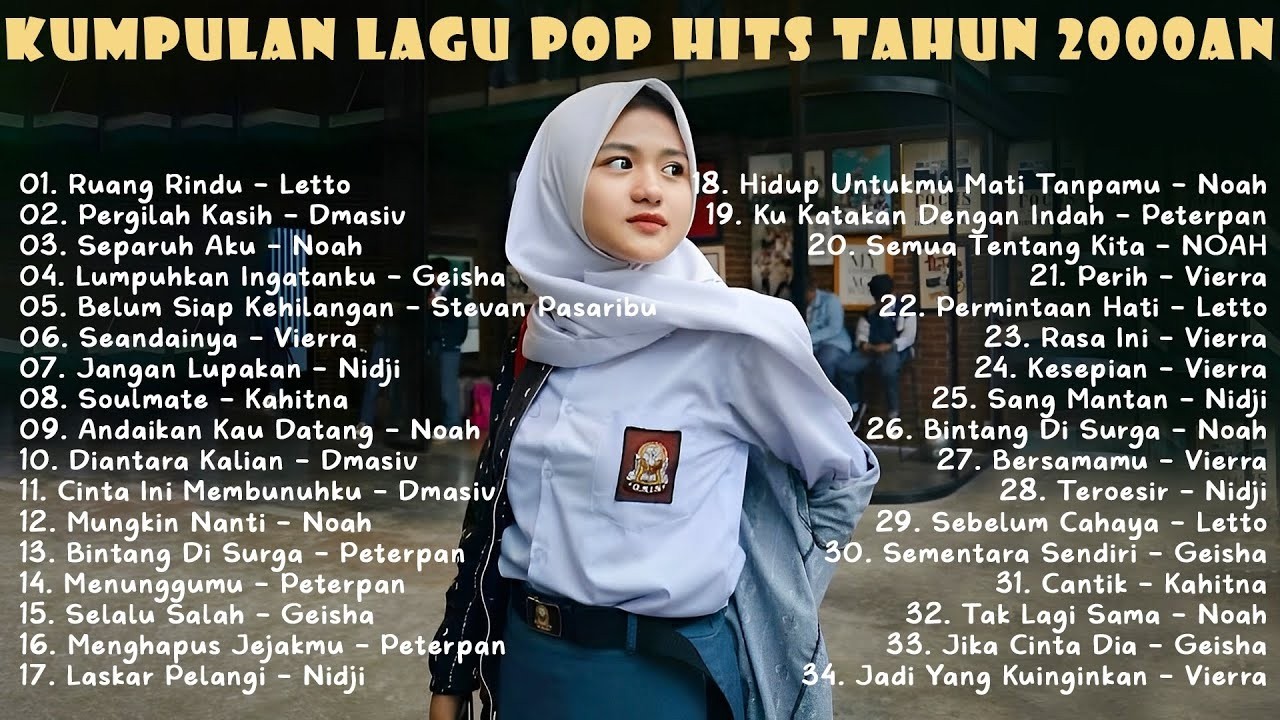 KUMPULAN LAGU POP HITS TAHUN 2000AN | PALING ENAK DIDENGAR