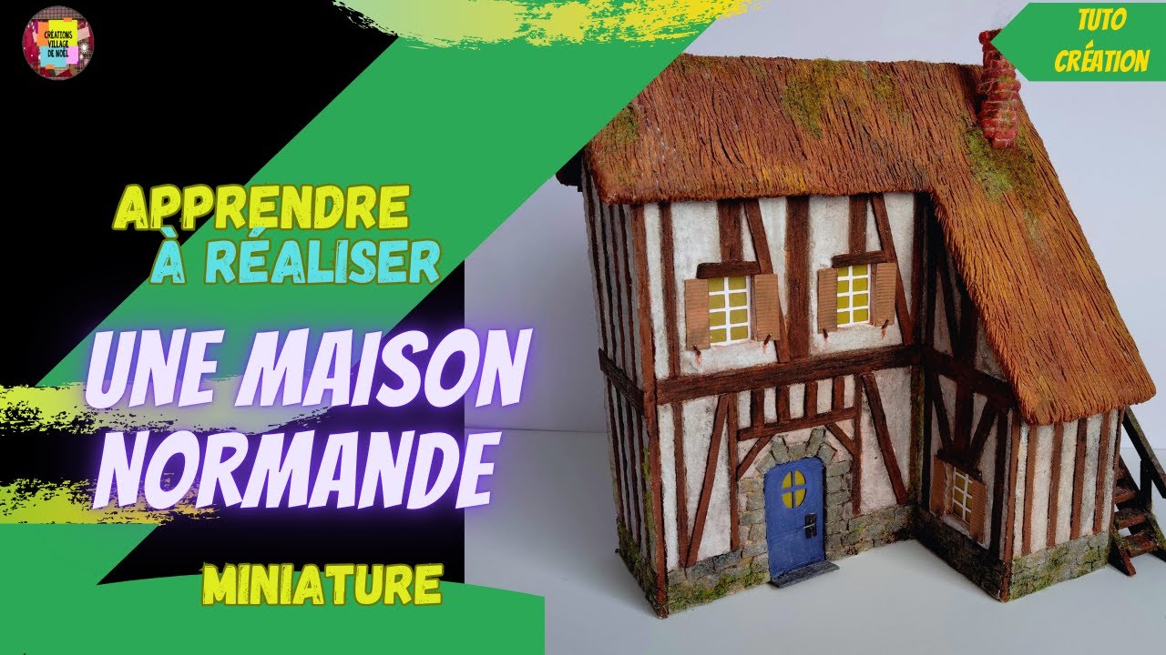 Comment réaliser une maison Normande pouvant servir de ferme pour un village de Noël