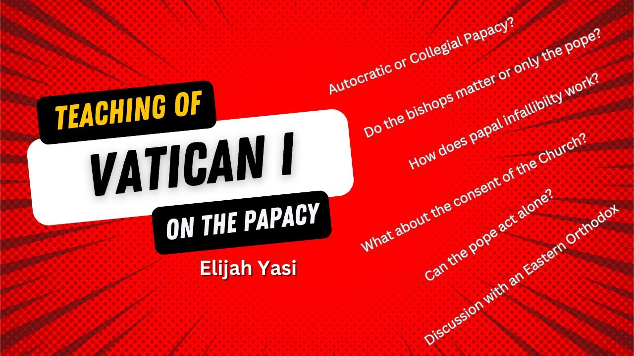 Elijah Yasi: Discussion with an Eastern Orthodox on the Papacy