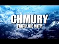 CHMURY - FAKTY NIE MITY