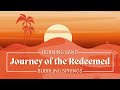 Journey of the Redeemed: Reveal Your True Identity