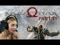 Sarah Plays God of War - Blind Playthrough 4K Part 15- I'm Going to Hel - Return to the Summit