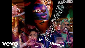 ASPÆD - My PoRtFoLio (Official Video) ft. El Da Sensei