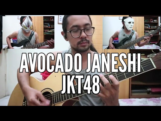 Avocado Janeshi - JKT48 (Cover) class=