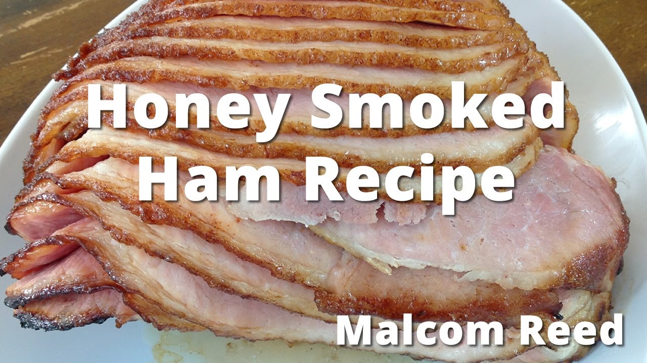 Honeybaked Ham Recipe | How To Smoke A Honeybaked Ham - YouTube