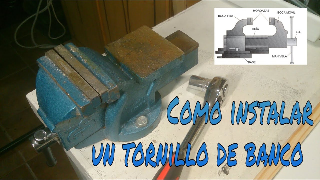 CÓMO INSTALAR UN TORNILLO DE BANCO (MORDAZA). PASO A PASO. - YouTube