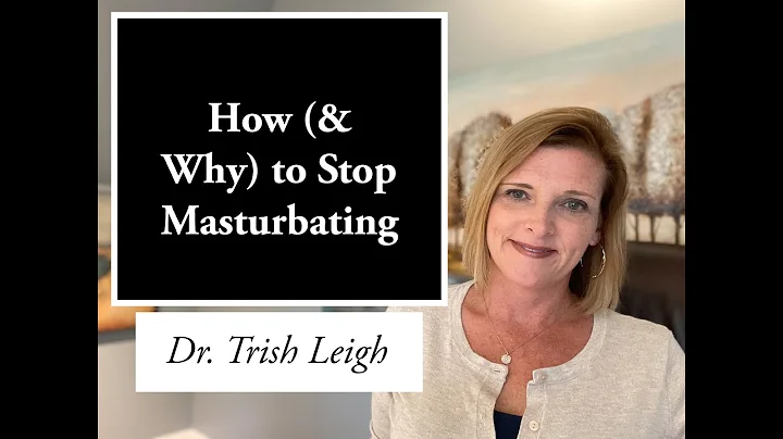 How (& Why) to Stop Masturbating - DayDayNews