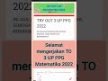 To 3 up ppg matematika 2022