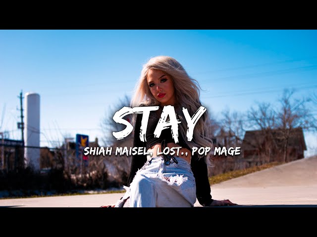 Shiah Maisel, lost , Pop Mage - Stay (Magic Cover Release) class=