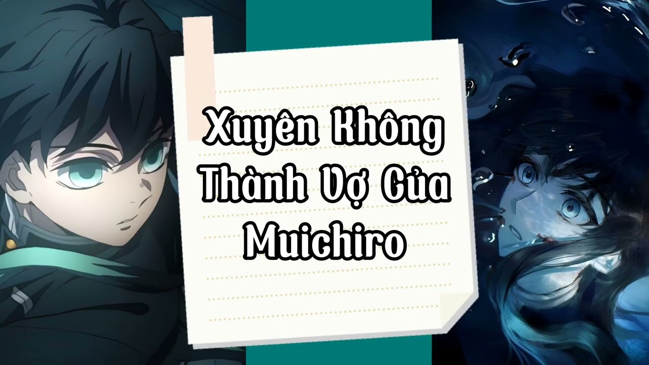 [ AUDIO ] TÔI XUYÊN KHÔNG TRỞ THÀNH VỢ CỦA MUICHIRO | HÒE AUDIO