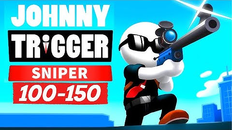 Johnny Trigger: Sniper App Game Play - Gameplay Walkthrough Level 100-150 iOS Android HD JT SNIPER