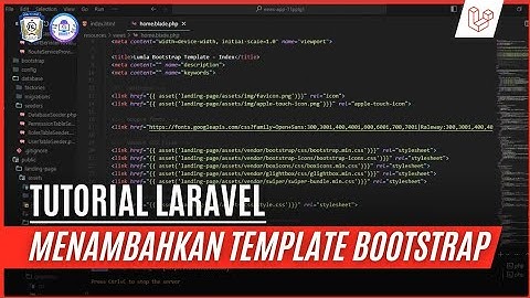 Tutorial Laravel | Menambahkan Template Bootstrap