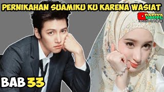 Download Lagu BAB 33 KAMU PUNYA KESEMPATAN UNTUK MEMILIH  MP3