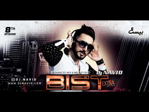 DJ NAVID EXTRA MIX BIST EPISODE 08