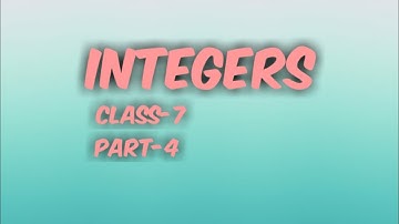 Integers|Class-7|Part-4|Shambhu Studzone