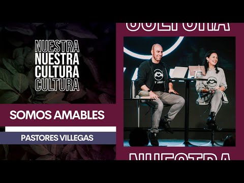 Nuestra Cultura: Somos