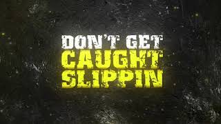 MIGHTYSAVAGE - 'CAUGHT SLIPPIN' [OFFICIAL LYRIC VIDEO]