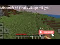 Minecraft #3 finally village mil gya 