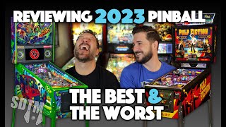 SDTM: 2023 Pinball Review: The Best \& The Worst