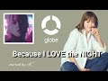 globe『Because I LOVE the NIGHT』歌ってみた