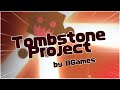 Tombstone project 100 by bgames  geometry dash 22 platformer demon